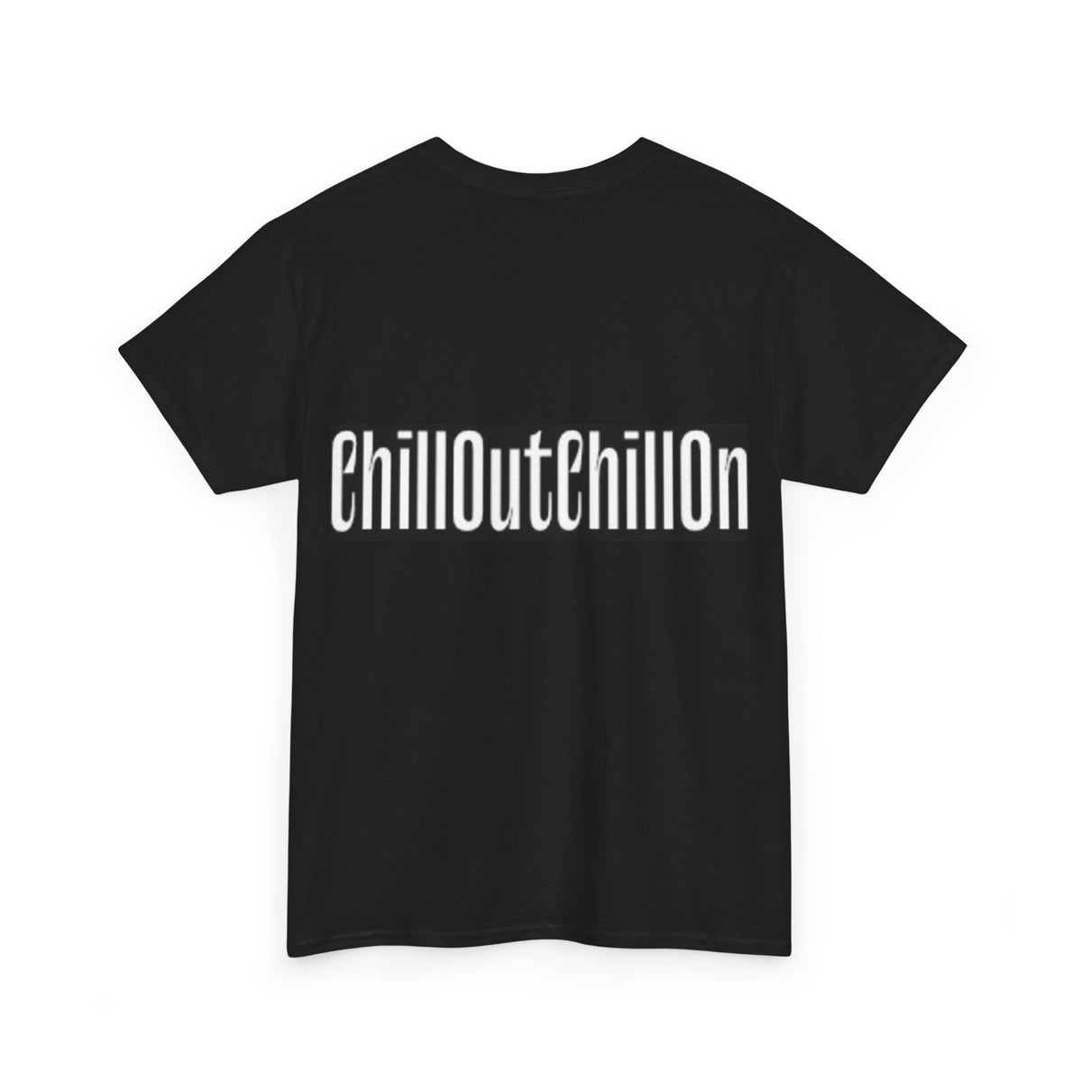 ChillOutChillOn Cotton Tee