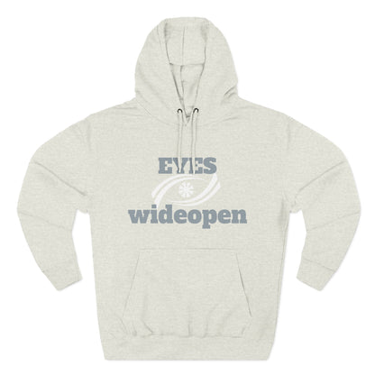Eyes Wide Open Fleece Hoodie - Cozy Sweatshirt for Casual Wear, Gifts for Him/Her, Winter Wardrobe Essential, Unisex Hoodie, Relaxed Fit Printify
