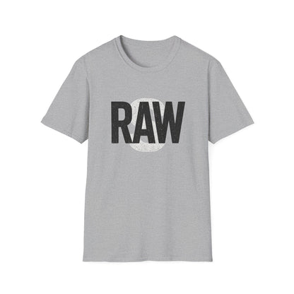 RAW Unisex Softstyle T-Shirt, Casual Graphic Tee, Everyday Wear, Gift for Him or Her, Streetwear Fashion, Summer Essential Printify