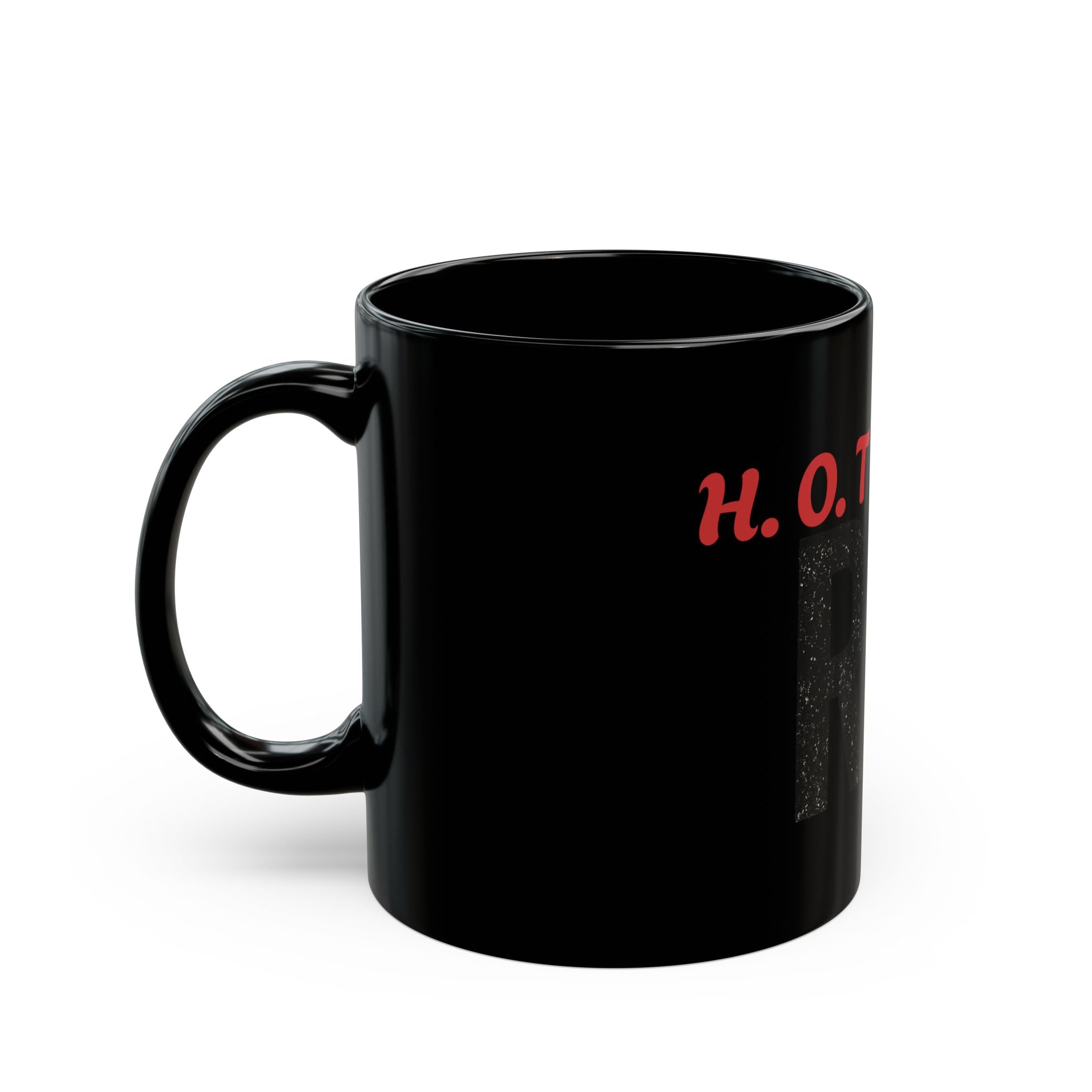 Black Mug with H.O.T RAW Design - Unique Gift, Coffee Lover, Kitchen Decor, Casual Drinkware, Home or Office Mug Printify