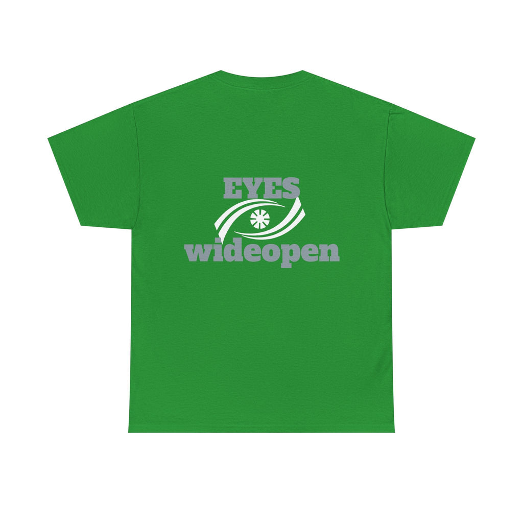 Eyes Wide Open Unisex Heavy Cotton Tee | Everyday Wear, Gift for Dreamers, Casual Shirt, Inspirational Apparel, Unisex T-Shirt Printify