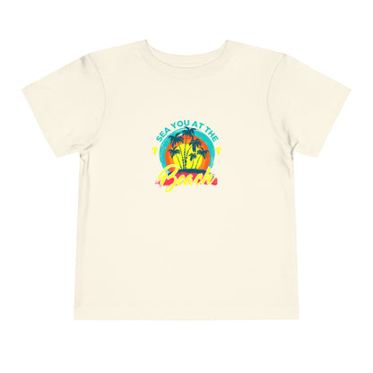 Sea You At The Beach Toddler Tee