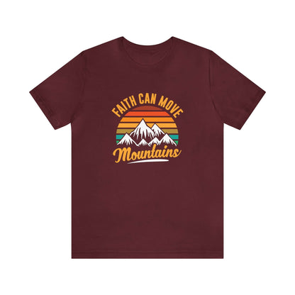 Faith Can Move Mountains Unisex Tee - RC’nSONS