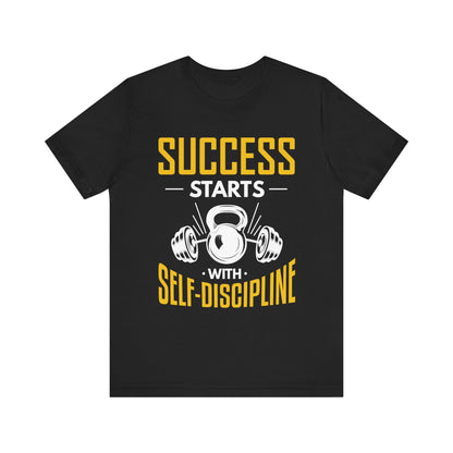 Le succès commence par le tee-shirt unisexe d’autodiscipline 