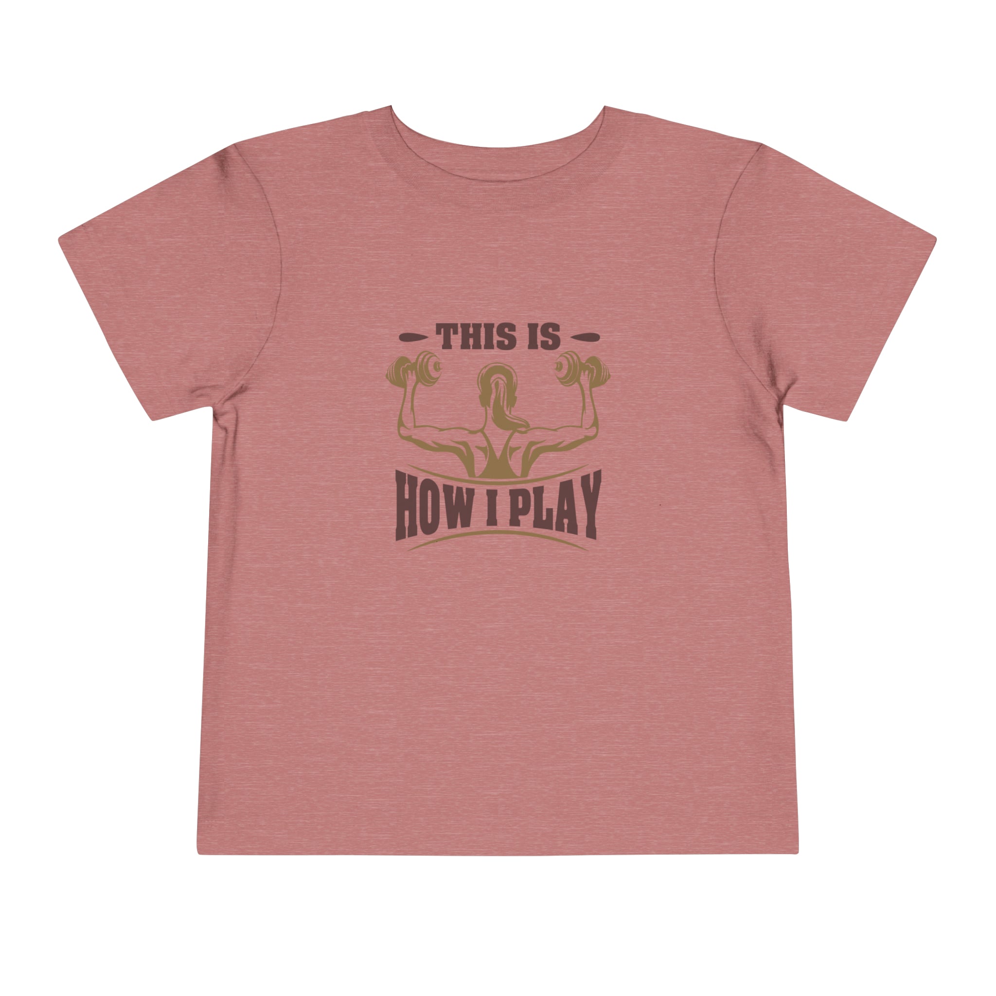 C'est comme ça que je joue au t-shirt pour tout-petits 