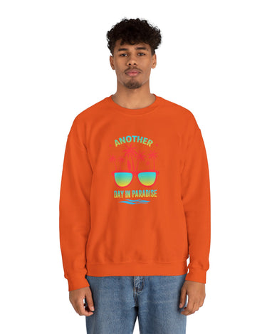 Another Day In Paradise Unisex Sweatshirt - RC’nSONS