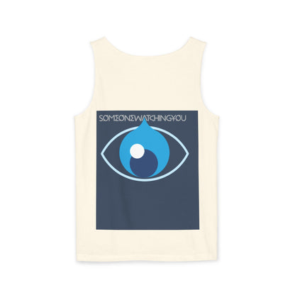Tank Top Watching You Unisex Garment-Dyed