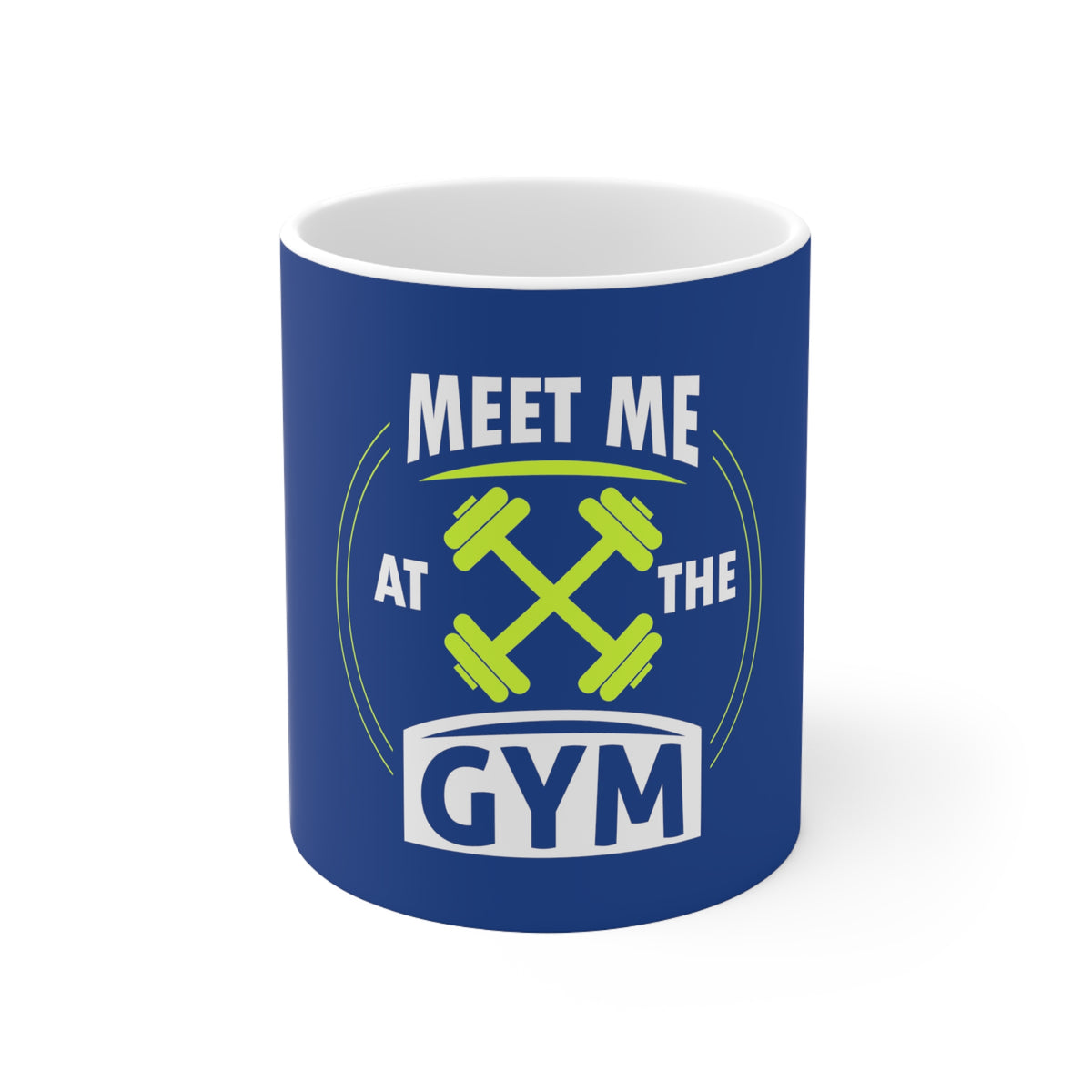 Meet Me At The Gym Mug