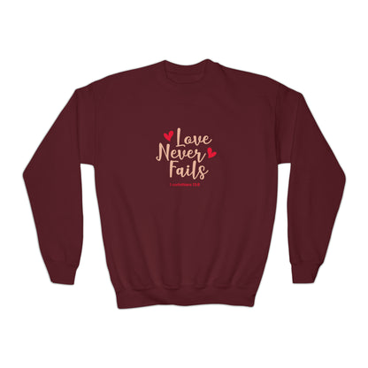 Love Never Fails Sweatshirt