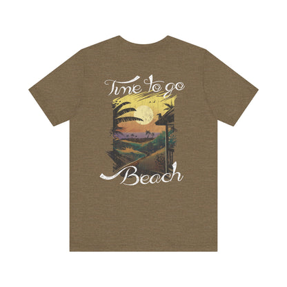 Il est temps d’aller à la plage Tee-shirt unisexe 