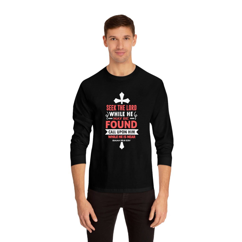 Seek The Lord Long Sleeve