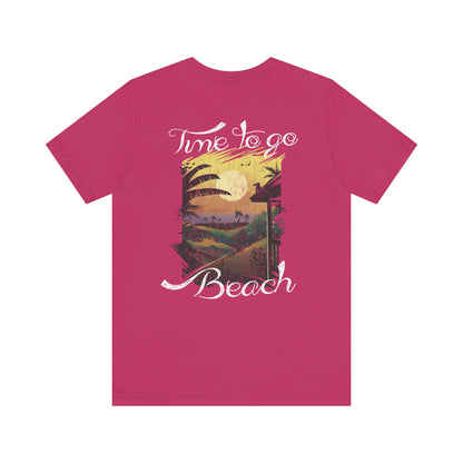 Il est temps d’aller à la plage Tee-shirt unisexe 