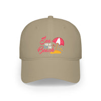 Sea You At The Beach Baseball Cap