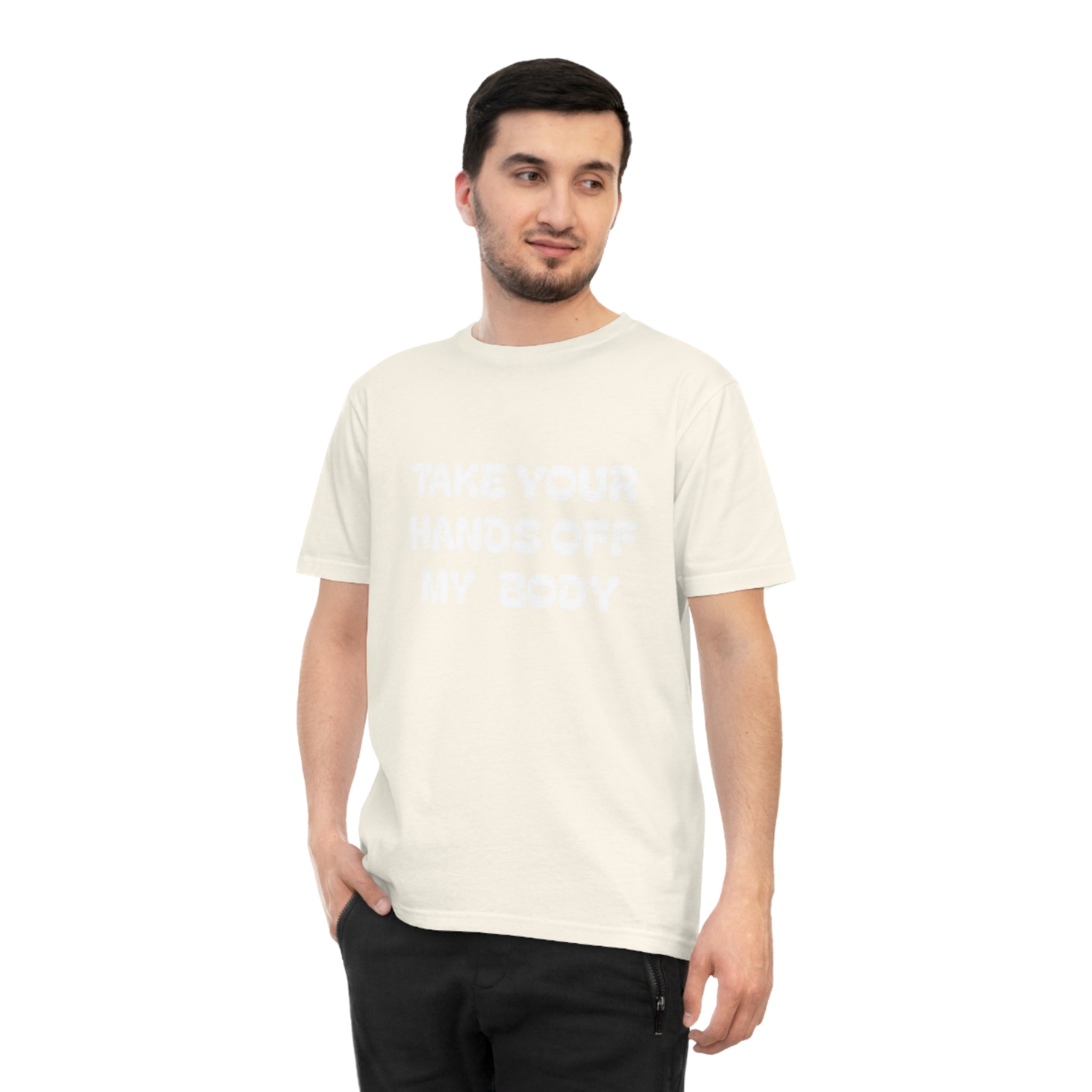 Hands off my Body Jersey T-shirt