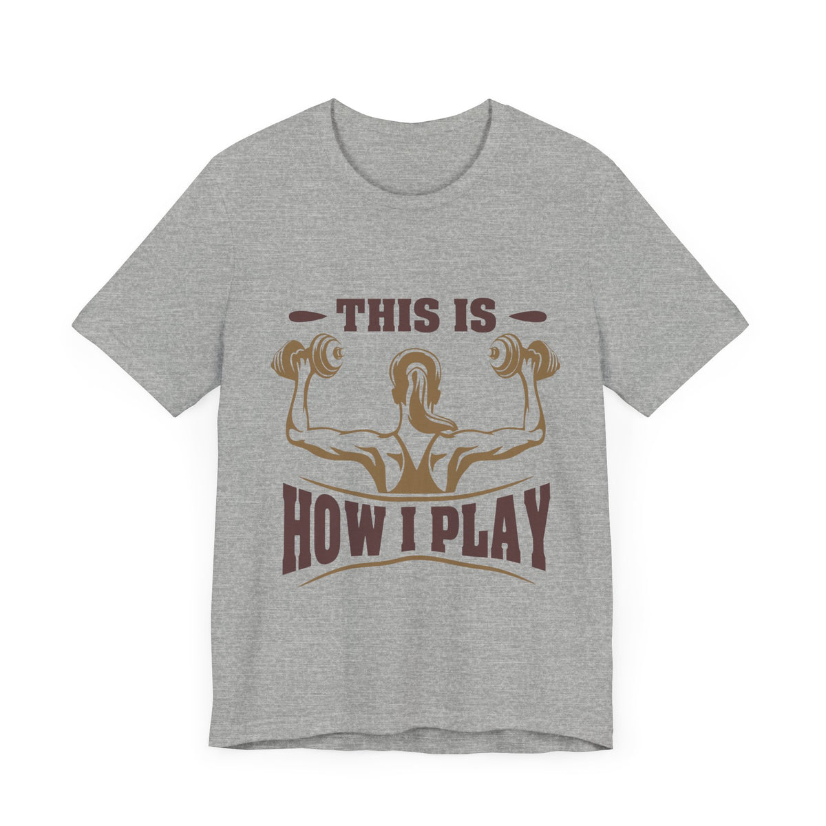 This Is How I Play Unisex Tee