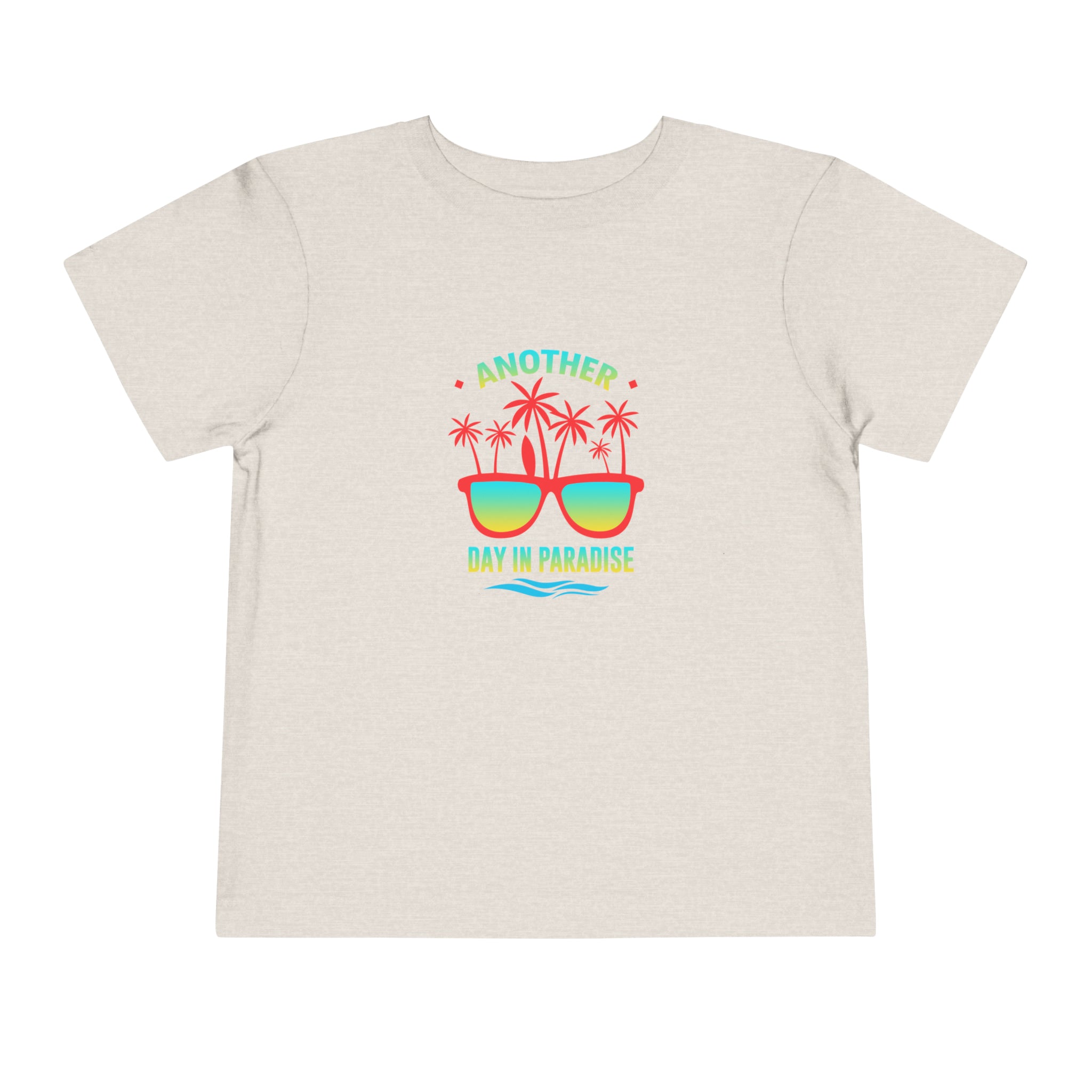 Another Day In Paradise Toddler Tee