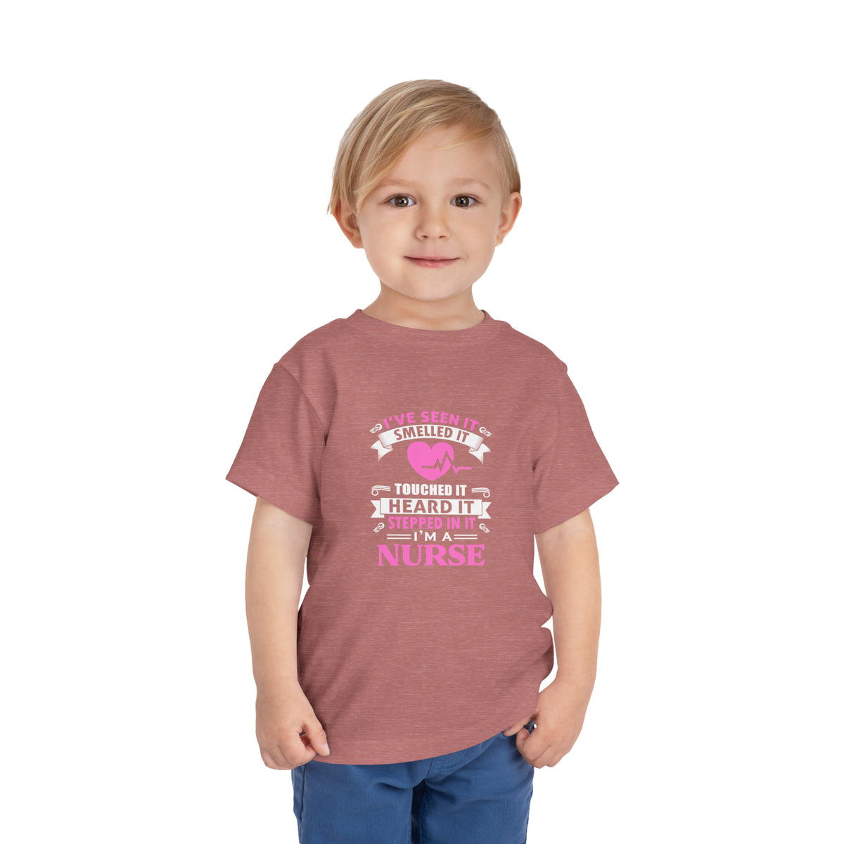 I've Seen It Smelled It Touched It Toddler Tee