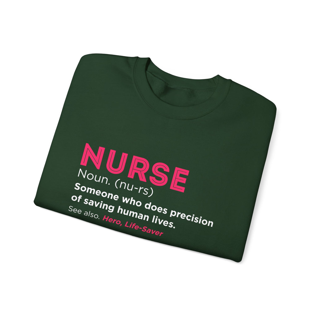Nurse Unisex Sweatshirt