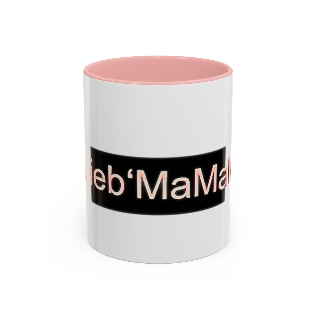 Coffee Mug - Lieb MaMaN Typography Design