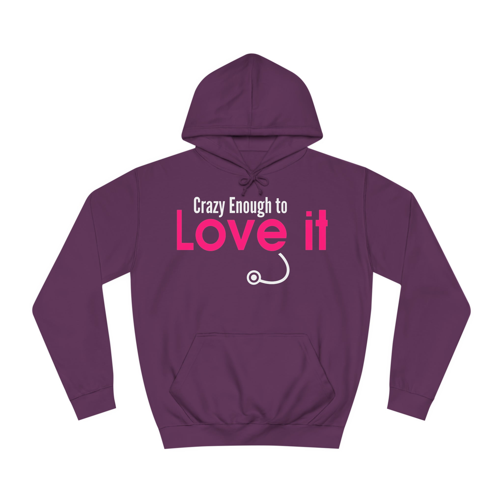 Crazy Enough To Love It Tee