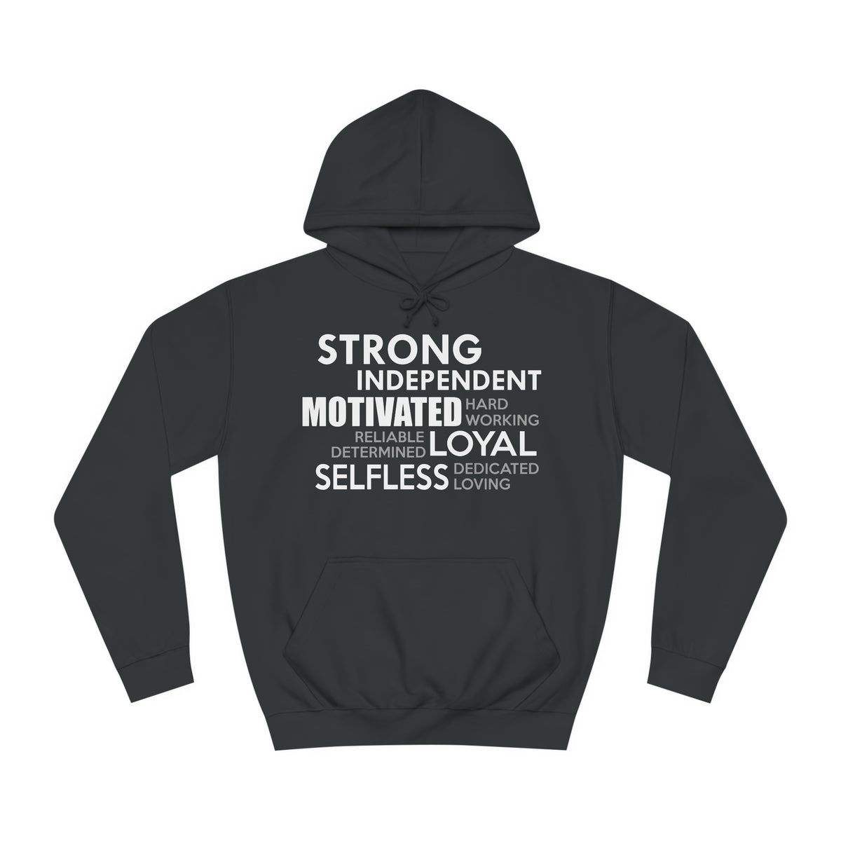 Strong Independent Motivated Unisex Hoodie