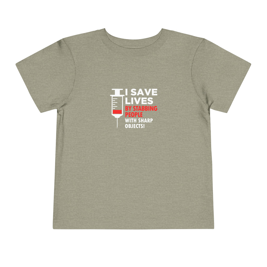 I Save Lives Toddler Tee