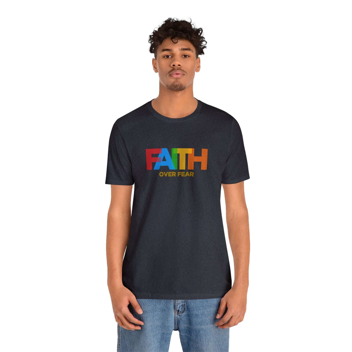 Faith Over Fear Unisex Tee - RC’nSONS