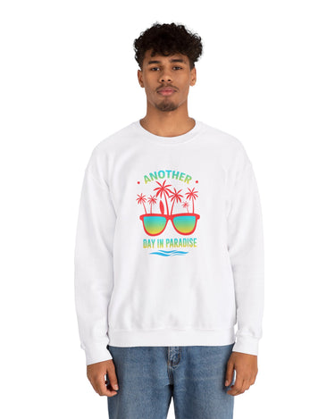 Another Day In Paradise Unisex Sweatshirt - RC’nSONS