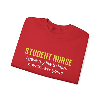 Student Nurse Unisex Sweatshirt