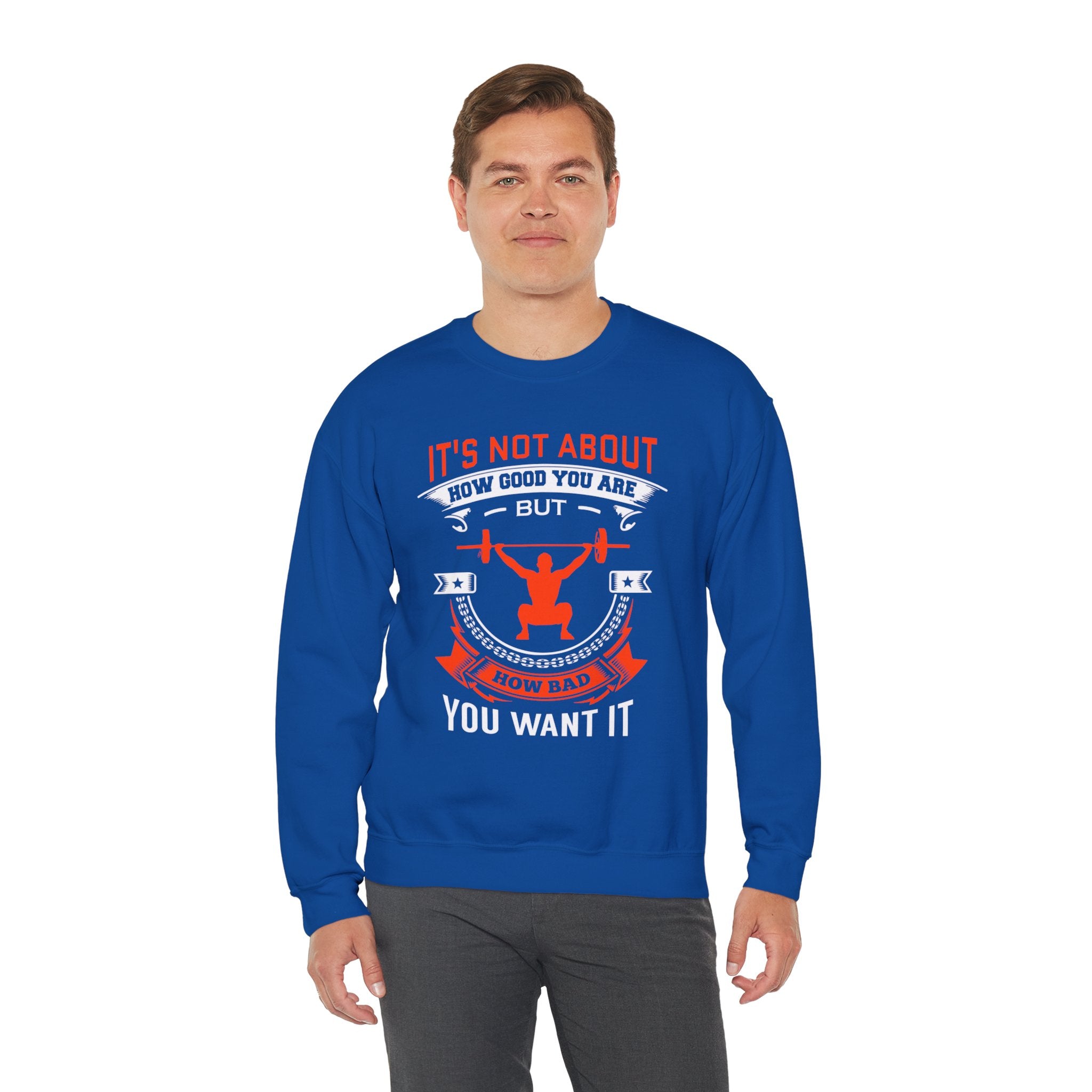 Il ne s’agit pas de savoir à quel point vous êtes bon Sweatshirt unisexe 