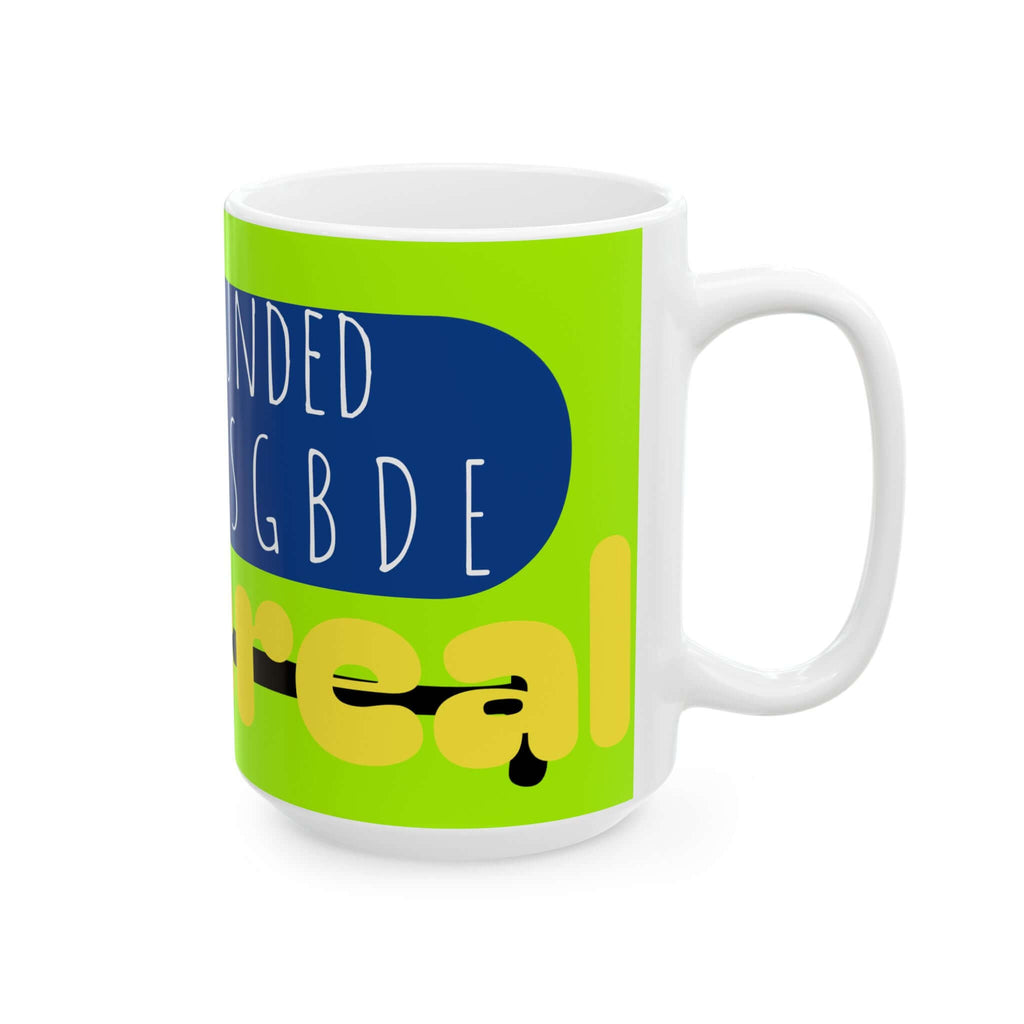 Mug - SGBDE Stay Grounded But Dream Ethereal Ceramic Mug (11oz, 15oz)