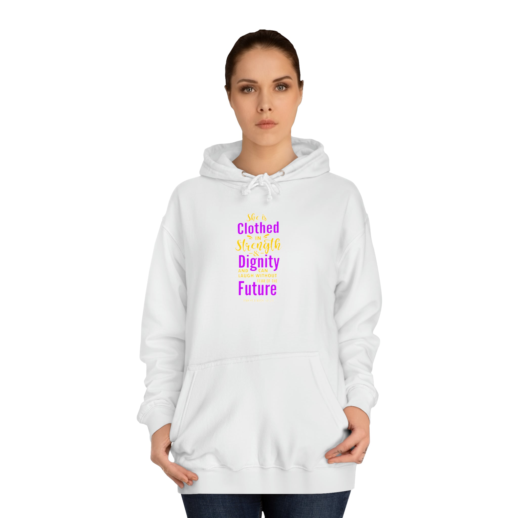 She Is Clothed In Strength Unisex Hoodie
