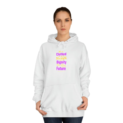 She Is Clothed In Strength Unisex Hoodie