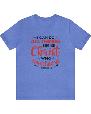 I Can Do All Things Trough Christ Unisex Tee - RC’nSONS