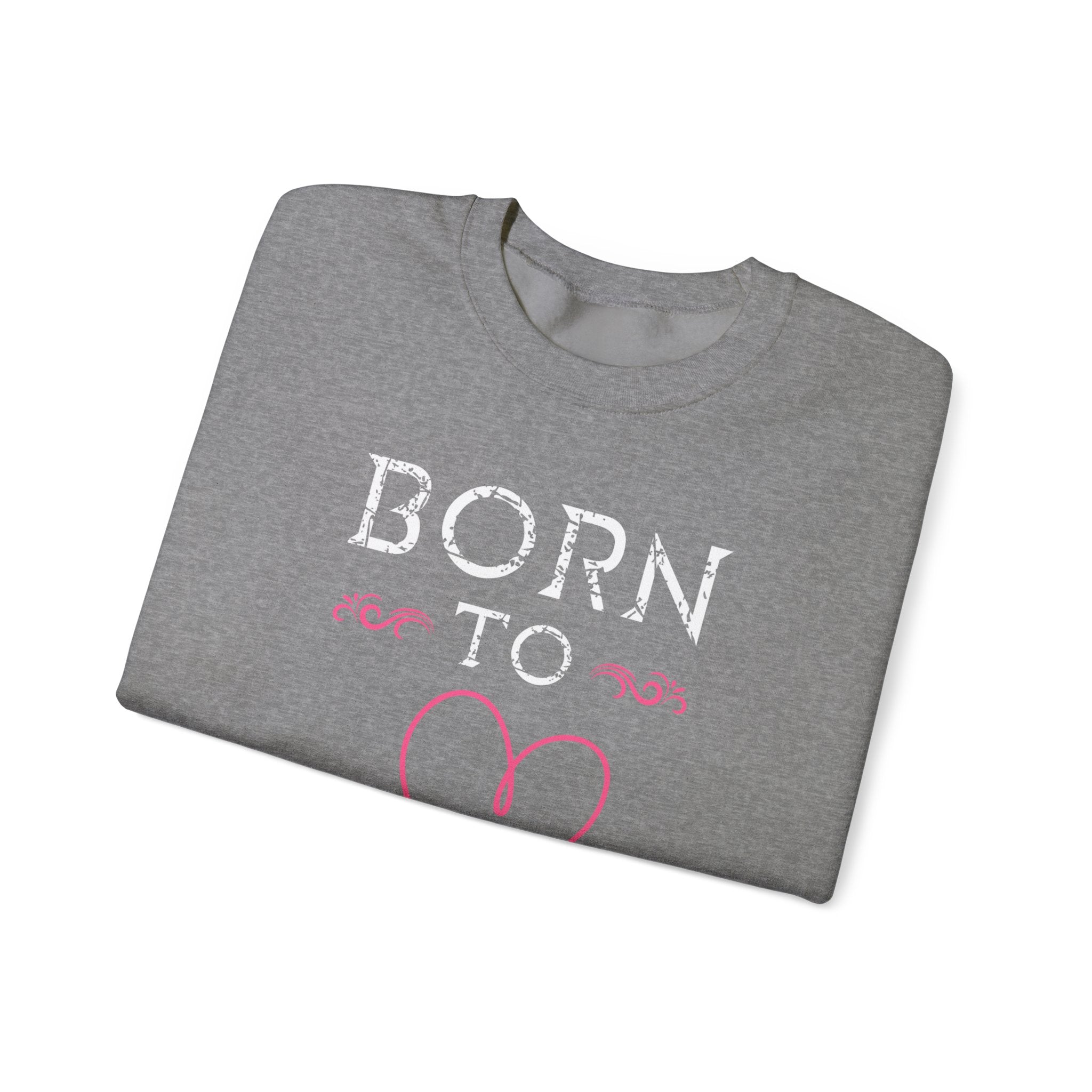 Sweat-shirt unisexe né pour guérir 
