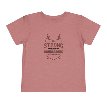 Soyez fort et courageux Tee-shirt pour tout-petits 
