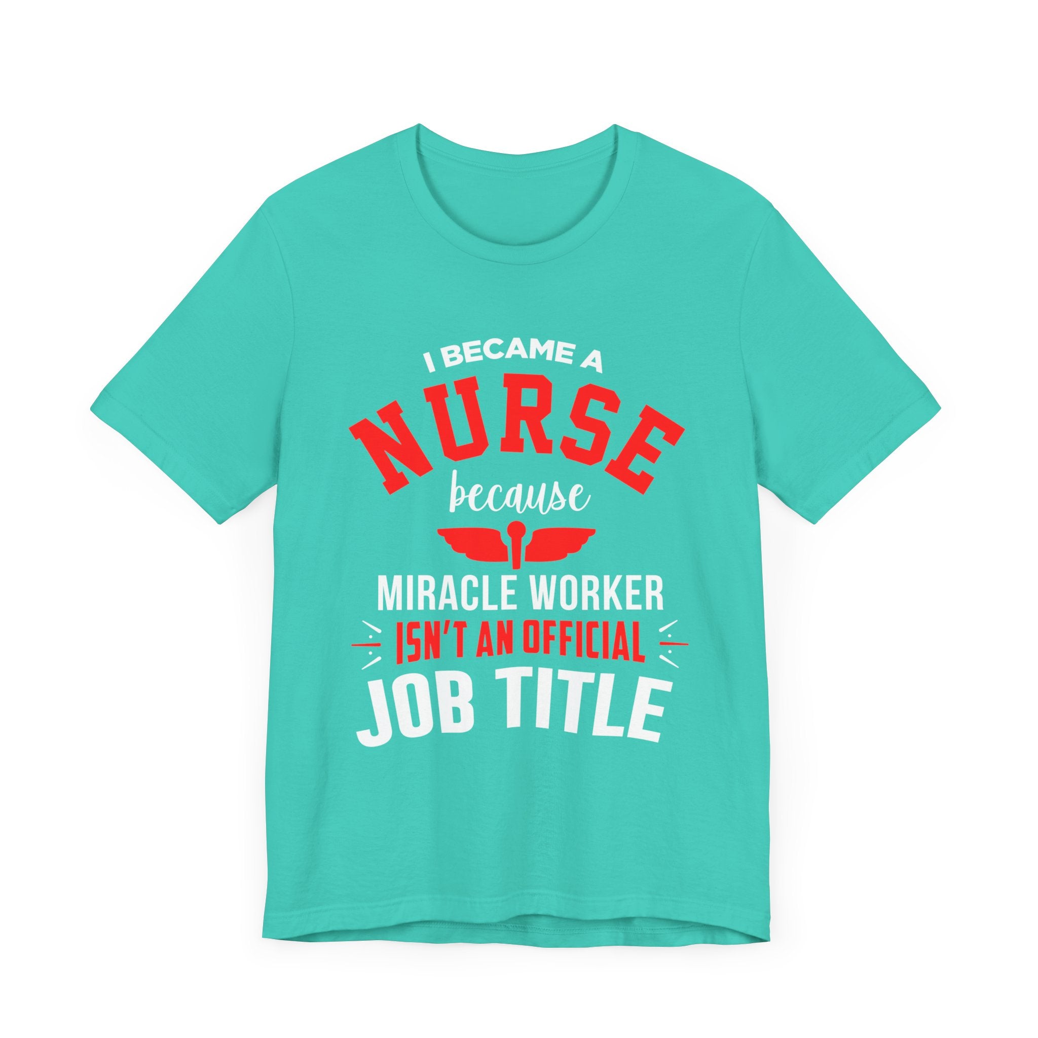 Je suis devenu un tee-shirt unisexe infirmière 