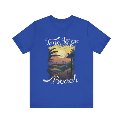 Il est temps d’aller à la plage Tee-shirt unisexe 