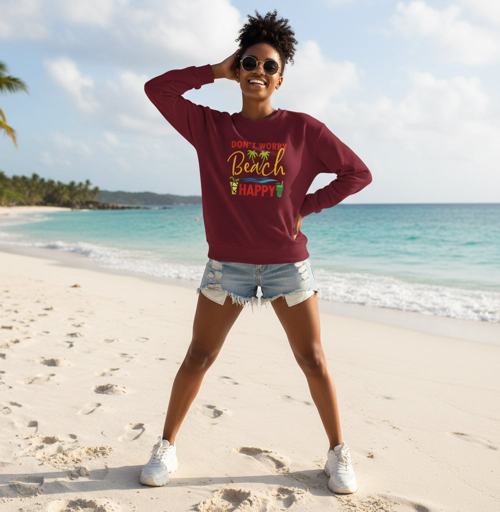 Don't Worry Beach Happy Unisex Sweatshirt - RC’nSONS
