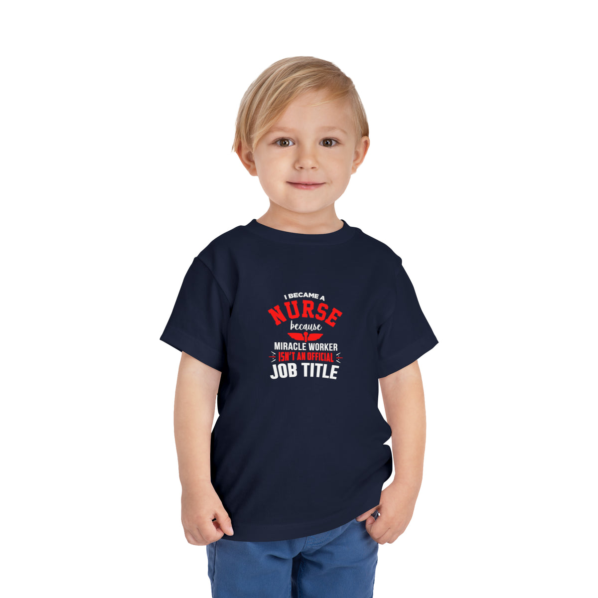 I Became A Nurse Toddler Tee