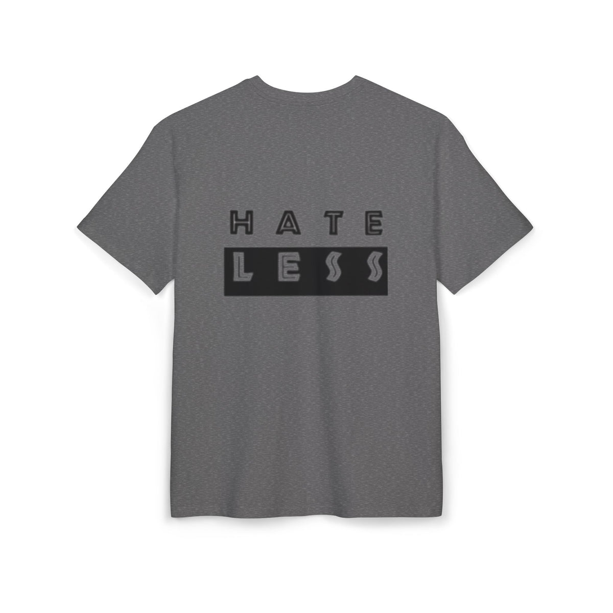 Hate Less Unisex Heavy Oversize Tee - Casual Statement Shirt for Positive Vibes