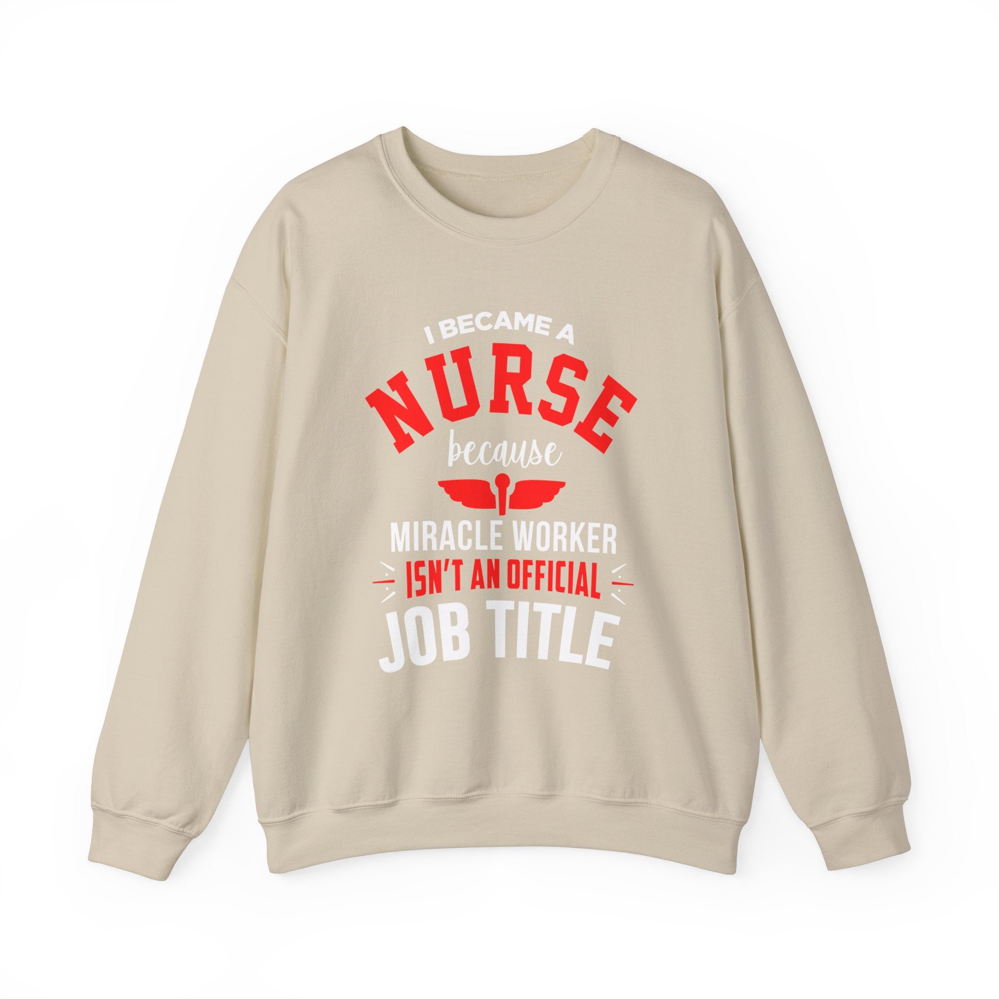 Je suis devenu un sweat-shirt unisexe infirmière 