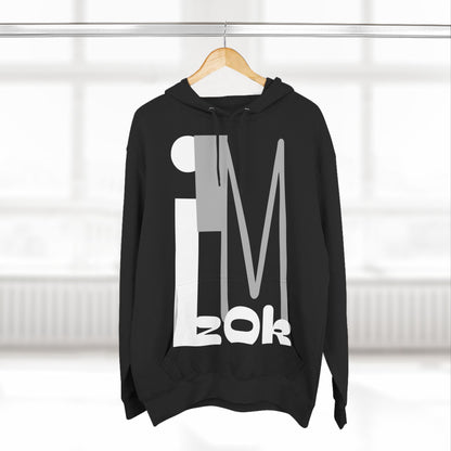 Hoodie with 'I'M zOk' Design - Three-Panel Fleece