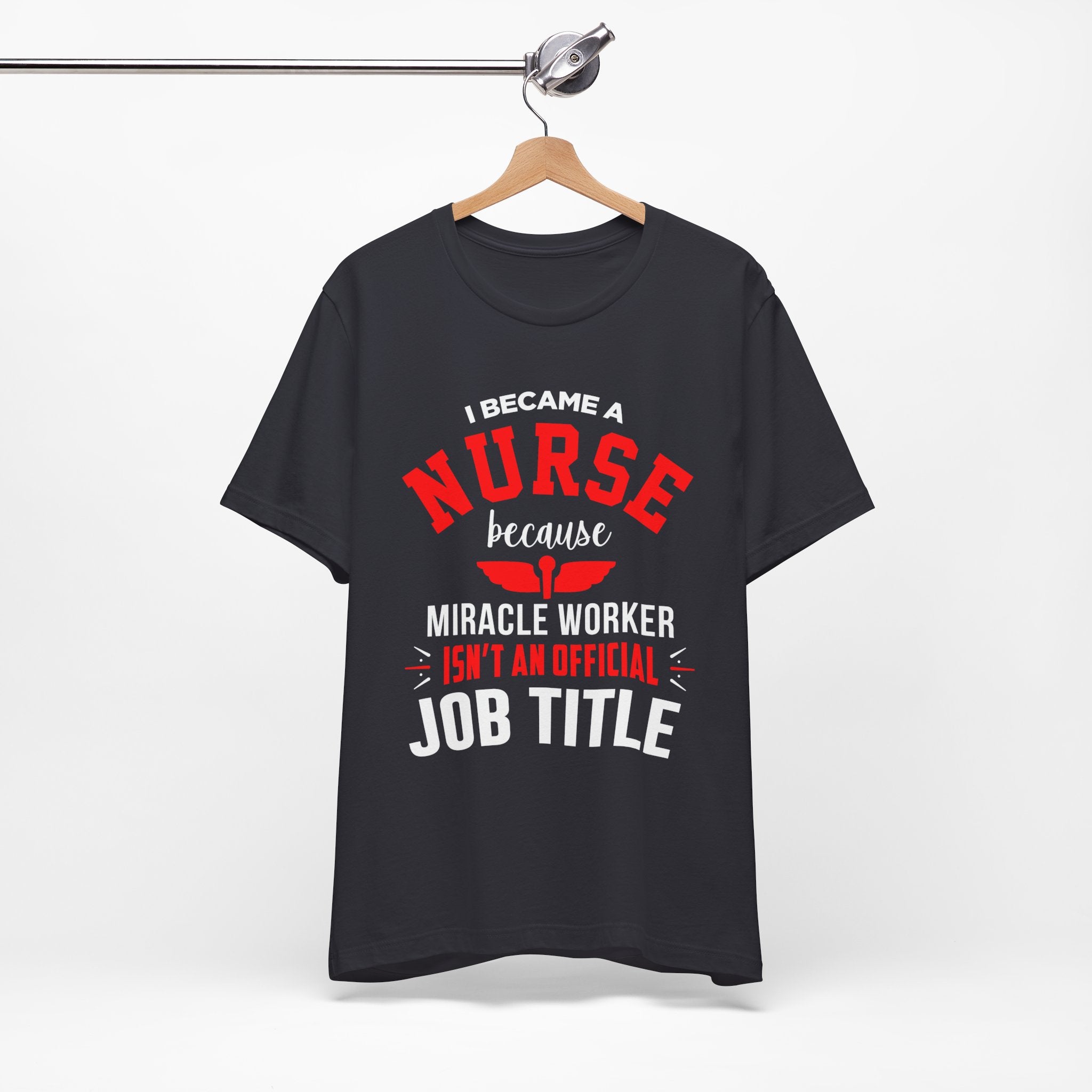 Je suis devenu un tee-shirt unisexe infirmière 