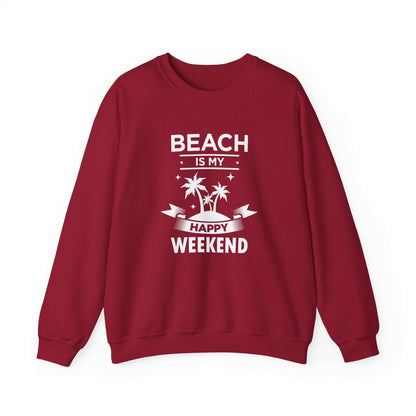 Beach Is My Happy Weekend Unisex Sweatshirt - RC’nSONS