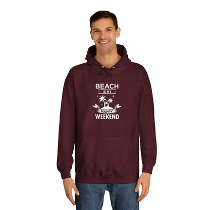 Beach Is My Happy Weekend Unisex Hoodie