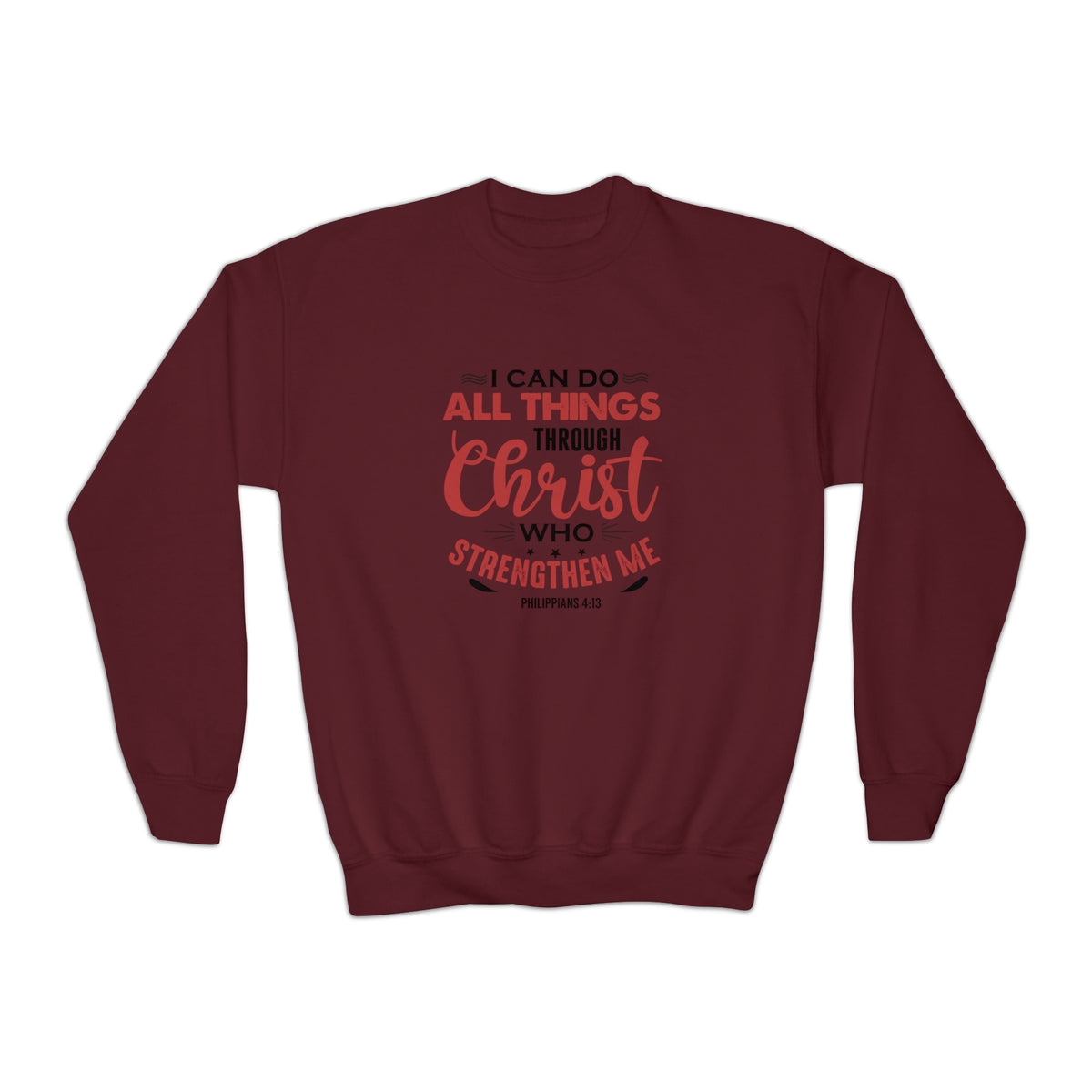 I Can Do All Things Sweatshirt
