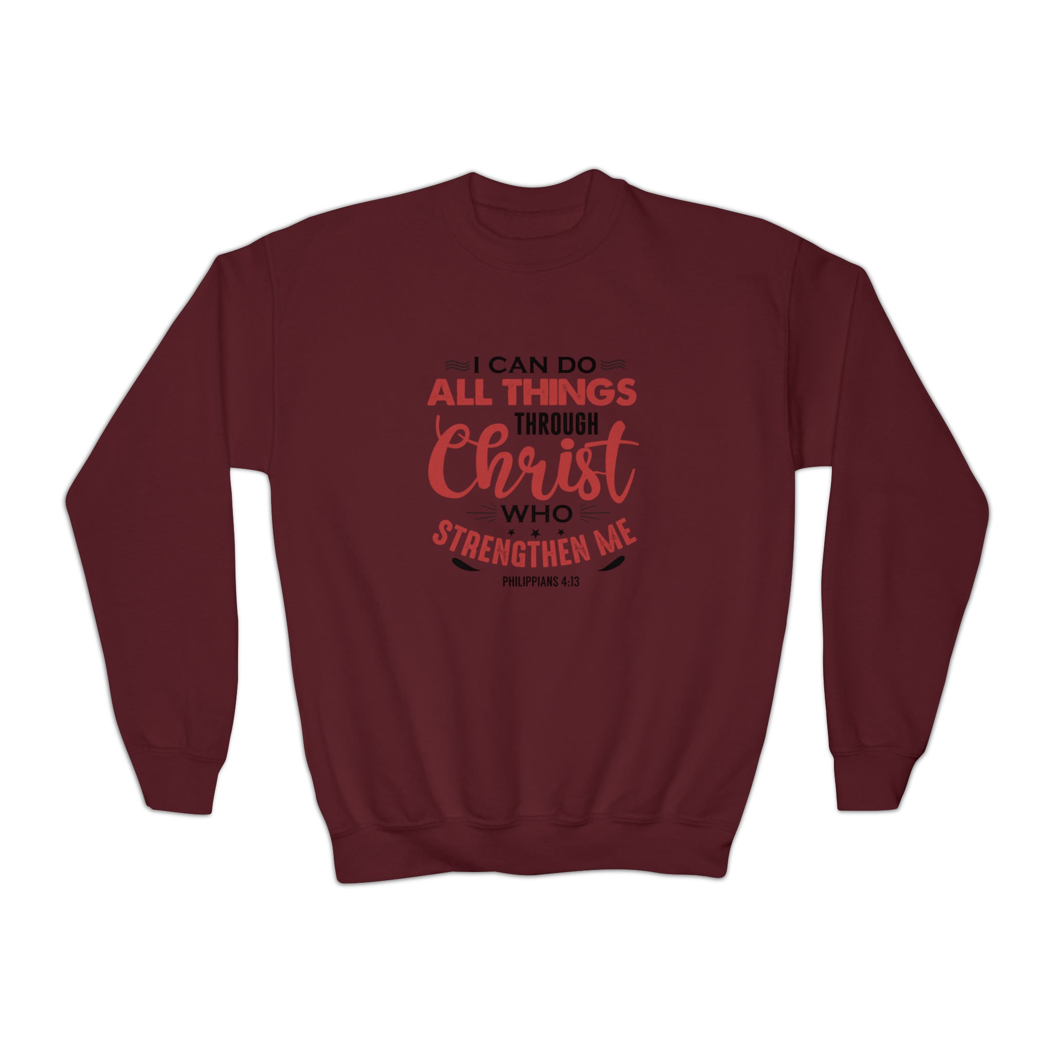 I Can Do All Things Sweatshirt
