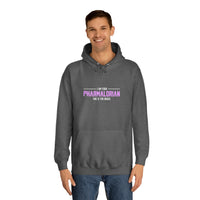 I Am Your Pharmalorian Unisex Hoodie
