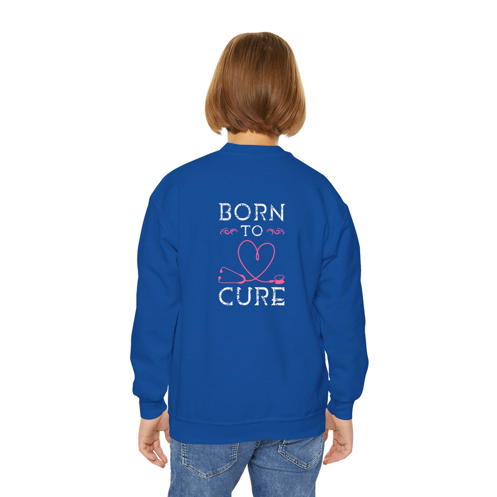 Born To Cure Sweatshirt Printify